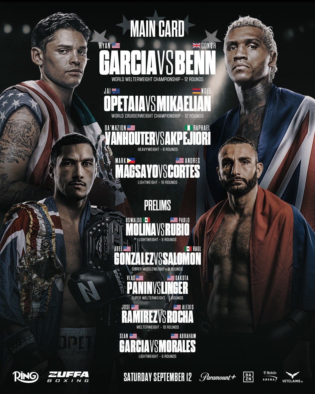 The complete Garcia vs. Benn fight card for Saturday, September 12 at T-Mobile Arena in Las Vegas. The complete Garcia vs. Benn fight card for Saturday, September 12 at T-Mobile Arena in Las Vegas.